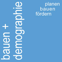 Informationsbroschüre "Bauen und demografischer Wandel" Informationsbroschüre "Bauen und demografischer Wandel"